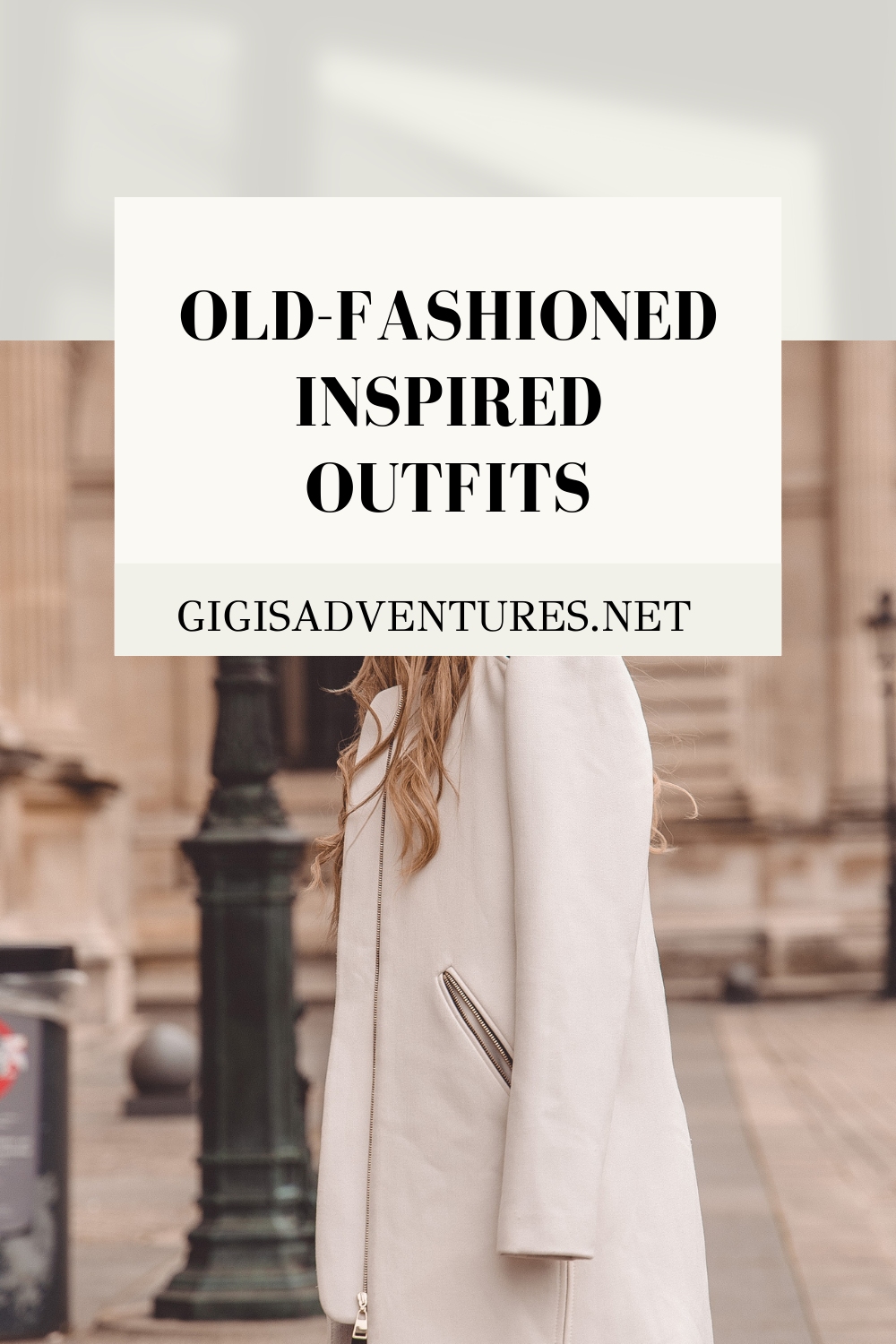 Old-Fashioned Inspired Outfits