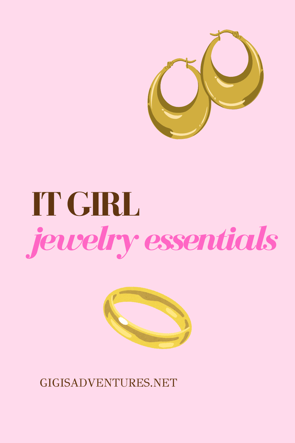 It Girl Jewelry Essentials - How to Create a Jewelry Collection