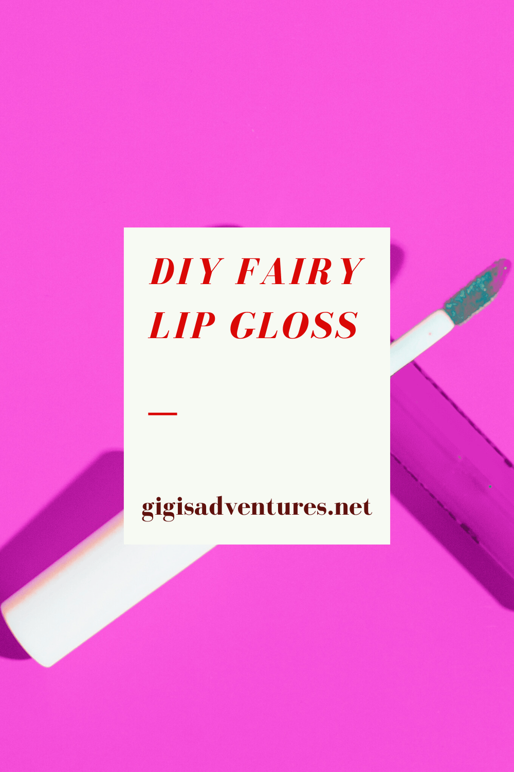 DIY Fairy Lip Gloss - How to Make a Fairy Lip Gloss